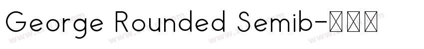 George Rounded Semib字体转换